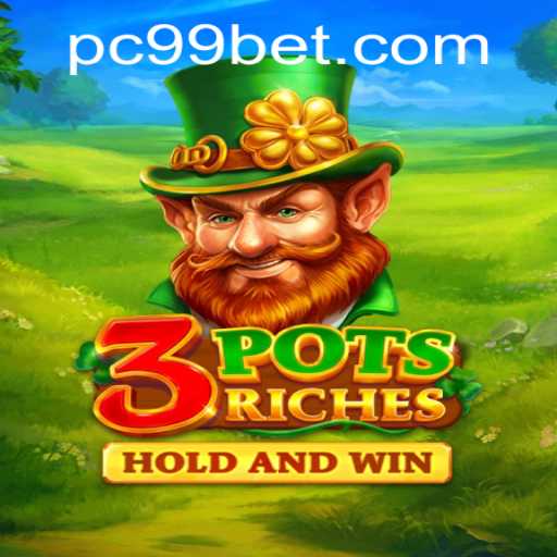 Discover the Thrills of 3potsRiches: The Ultimate Gaming Experience with 99bet