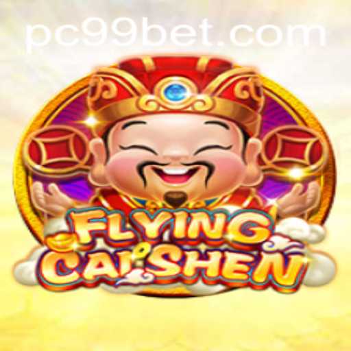 Discover the Thrilling World of FlyingCaiShen on 99bet
